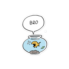 Bro Fish Sticker