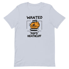 Pops Heathcliff Wanted T-Shirt