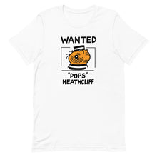 Pops Heathcliff Wanted T-Shirt